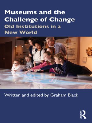 cover image of Museums and the Challenge of Change